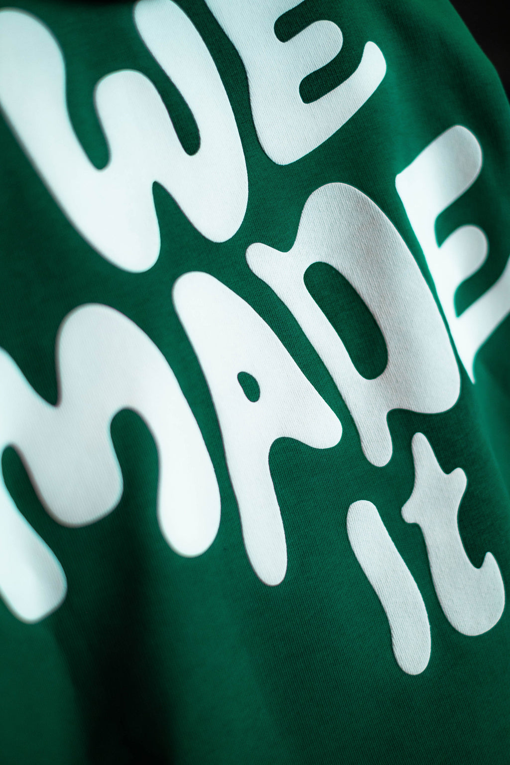 Oversized Hoodie „We made it“ - Dunkelgrün